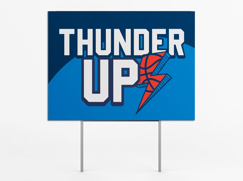 Thunder Up Yard Sign